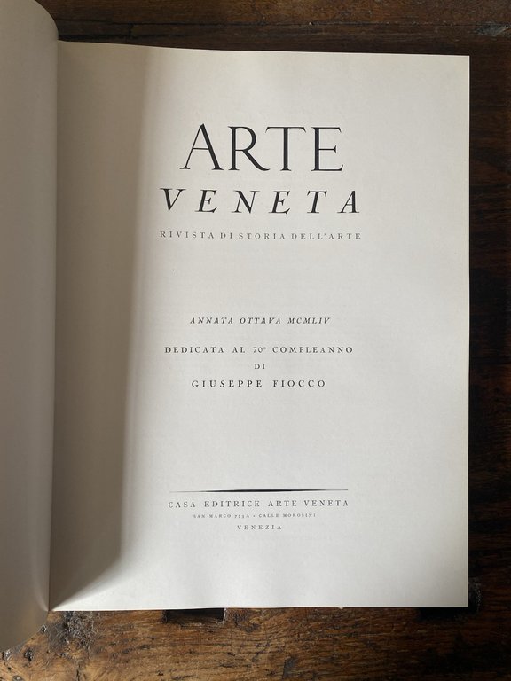 Pallucchini Rodolfo Arte Veneta Rivista trimestrale Annata ottava 1954