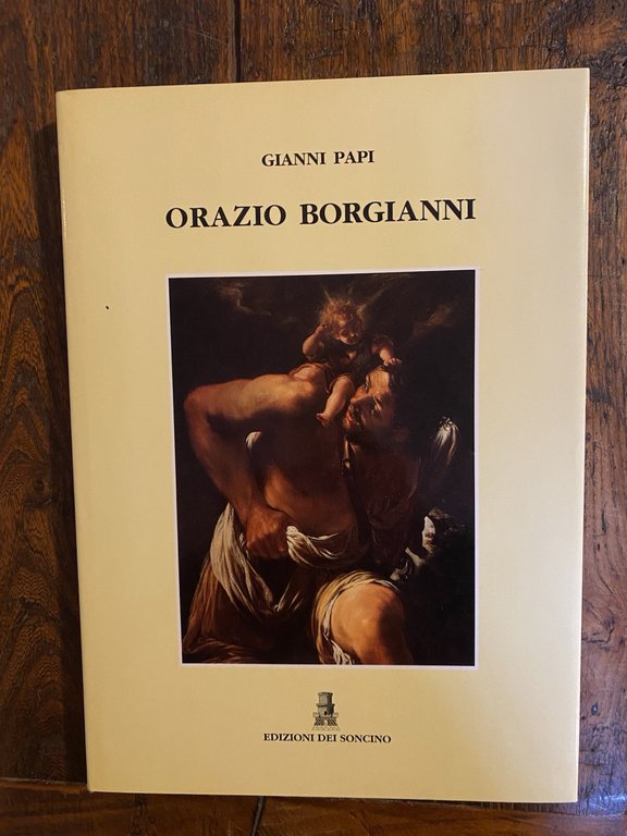Papi Gianni Orazio Borgiani Edizioni dei Soncino 1993