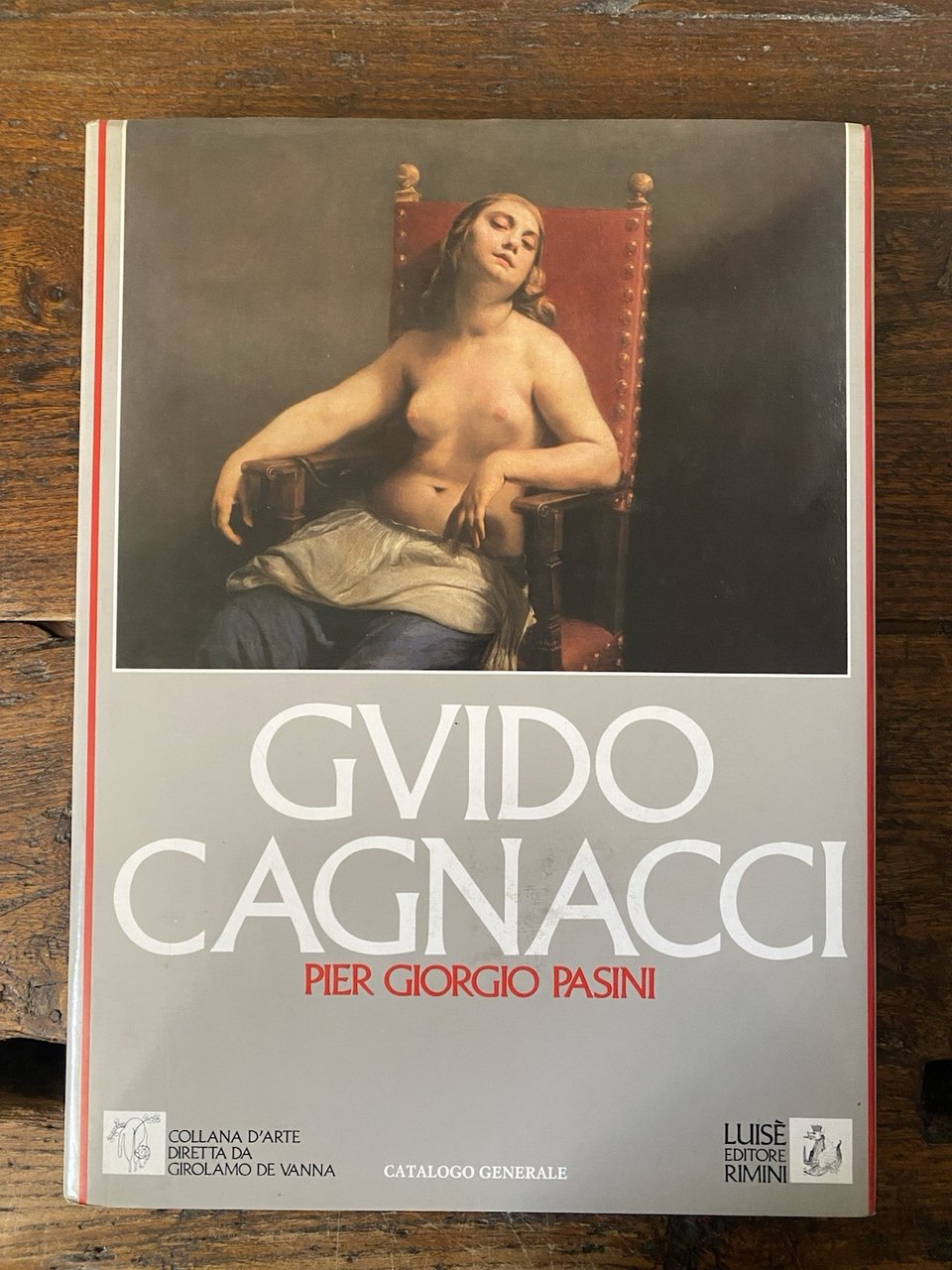 Pasini Pier Giorgio Guido Cagnacci Pittore (1601-1663) Rimini Luisè 1986 | Immagine principale