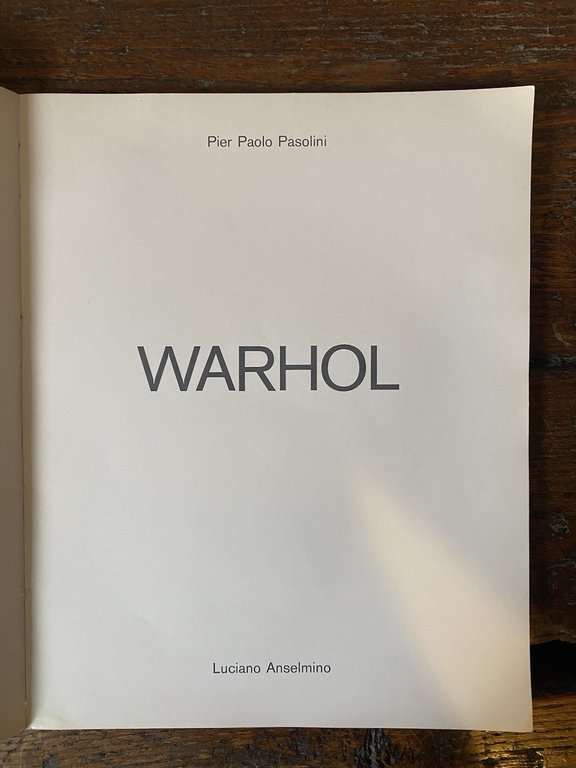 Pasolini Pier Paolo Andy Warhol Ladies and Gentlemen Milano Anselmino …
