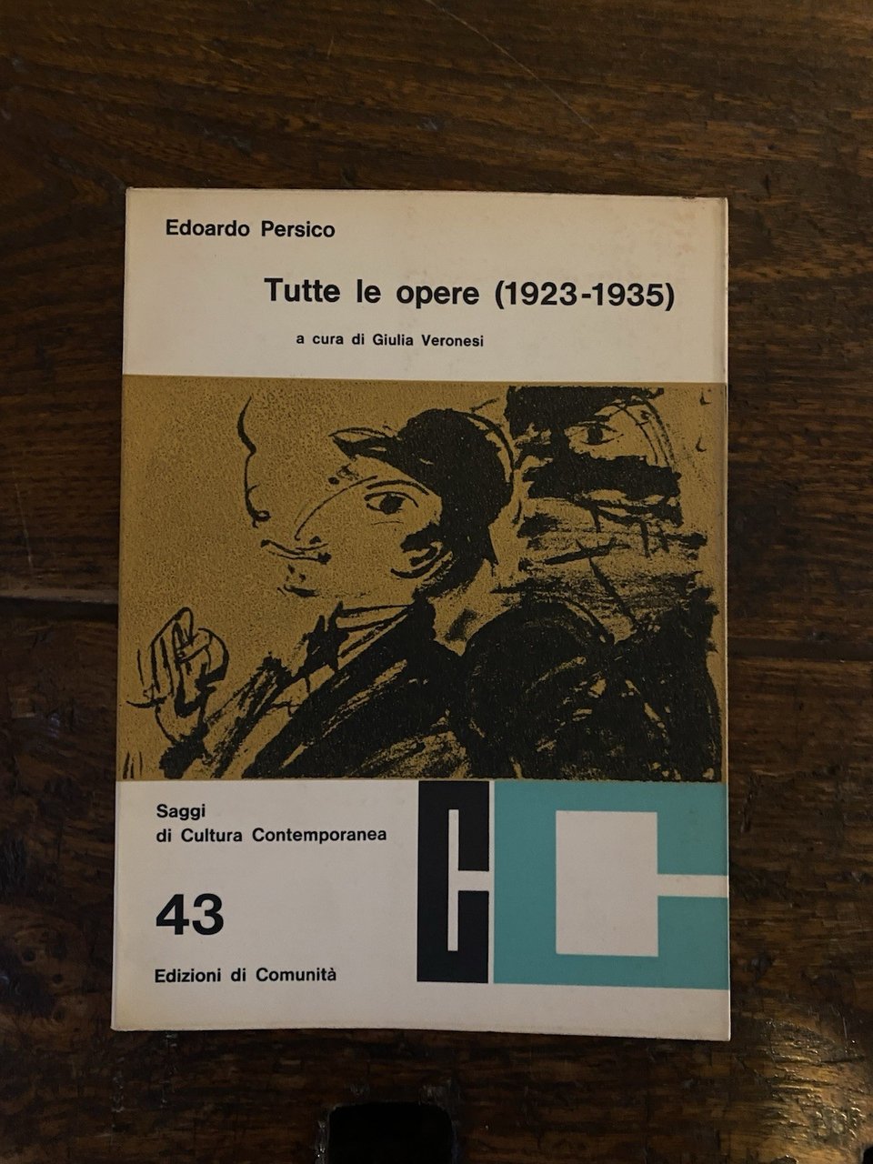 Persico Edoardo Tutte le opere (1923-1935) Secondo volume: architettura