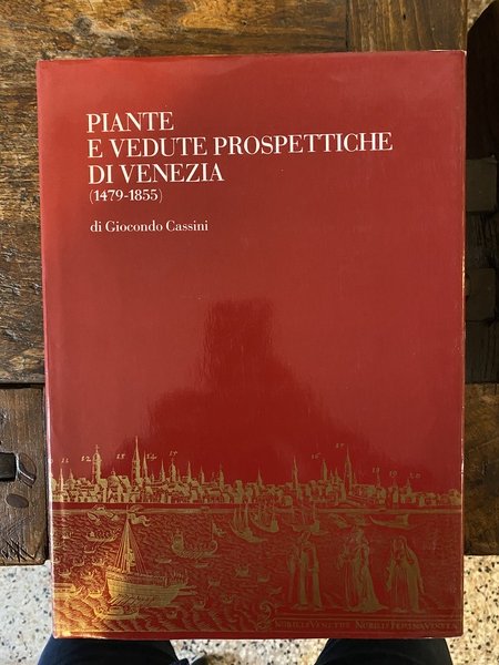 Piante e vedute prospettiche di Venezia (1749-1855)