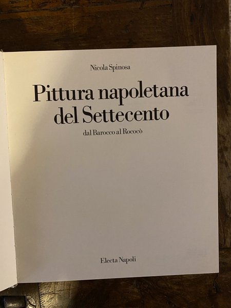 Pittura napoletana del Settecento dal Barocco al Rococò