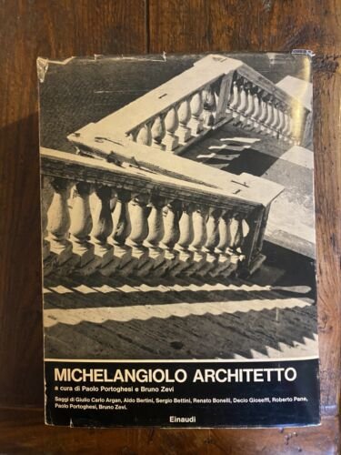 Portoghesi Paolo Zevi Bruno Michelangiolo architetto Torino Einaudi 1964
