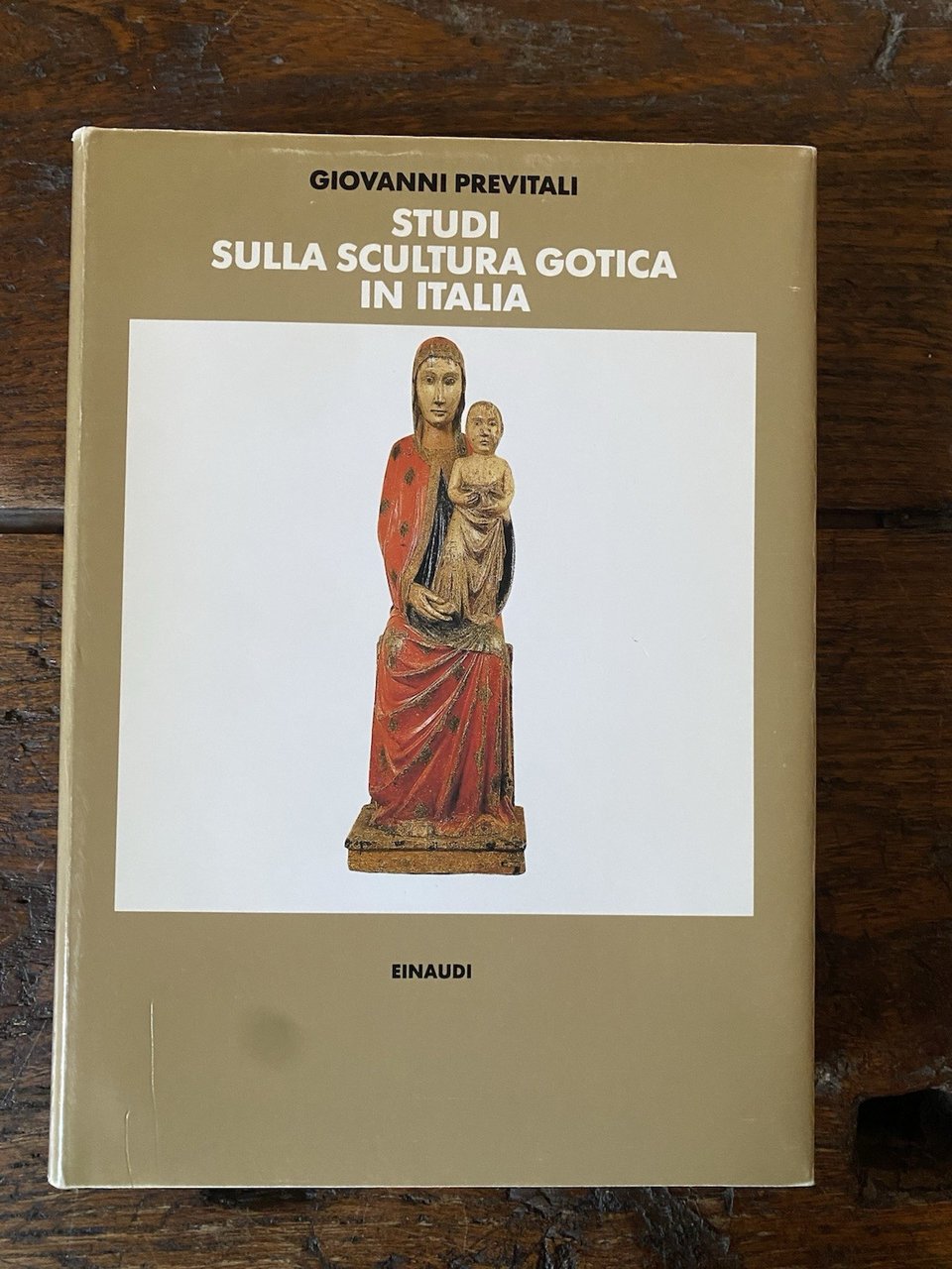 Previtali Giovanni Studi sulla scultura gotica in Italia Torino Einaudi … | Immagine principale