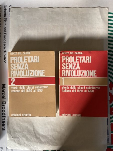 Proletari senza rivoluzione Storia delle classi subalterne in Italia dal …