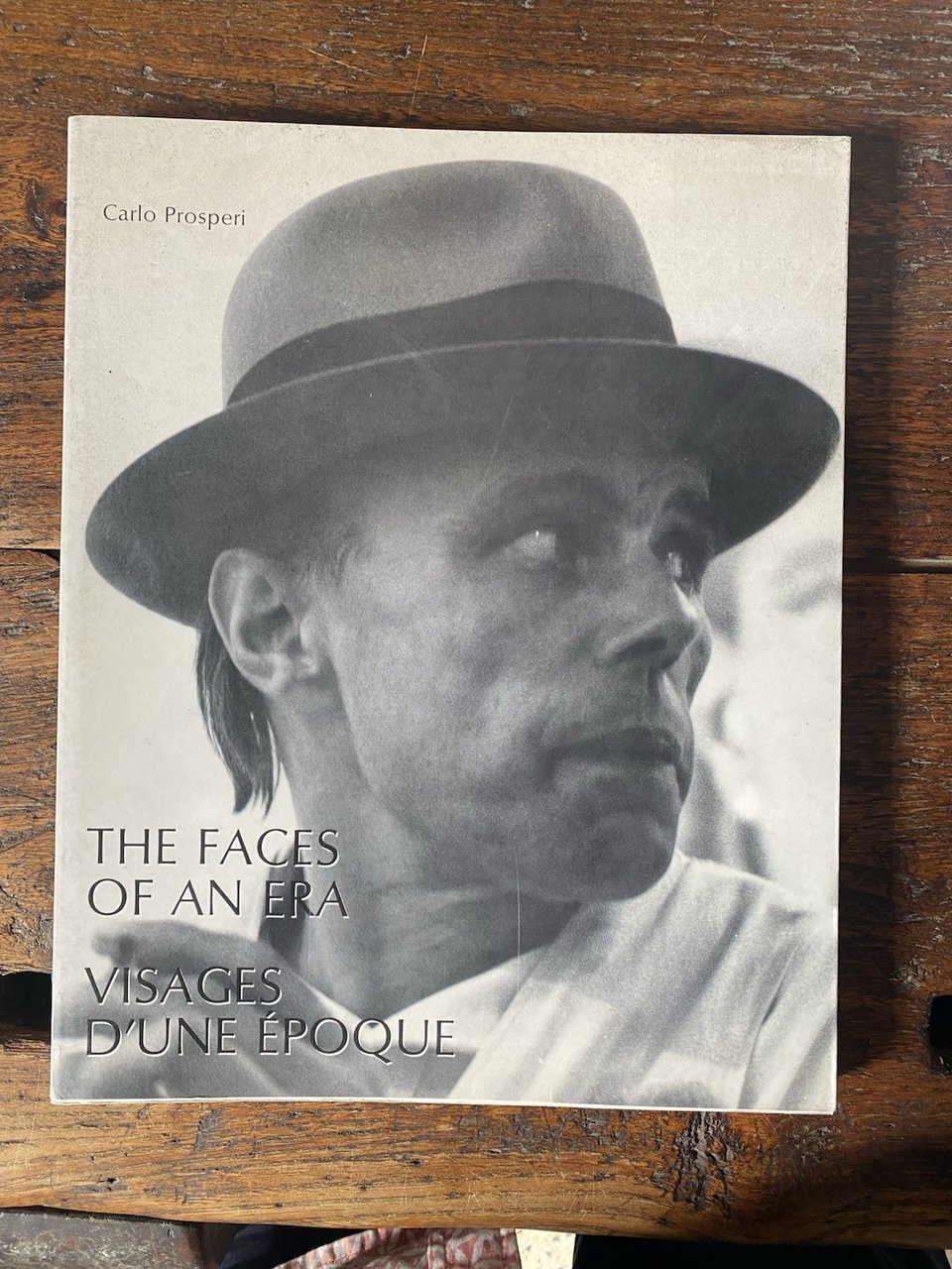 Prosperi Carlo The Faces of an Era Visages d'une Epoques …