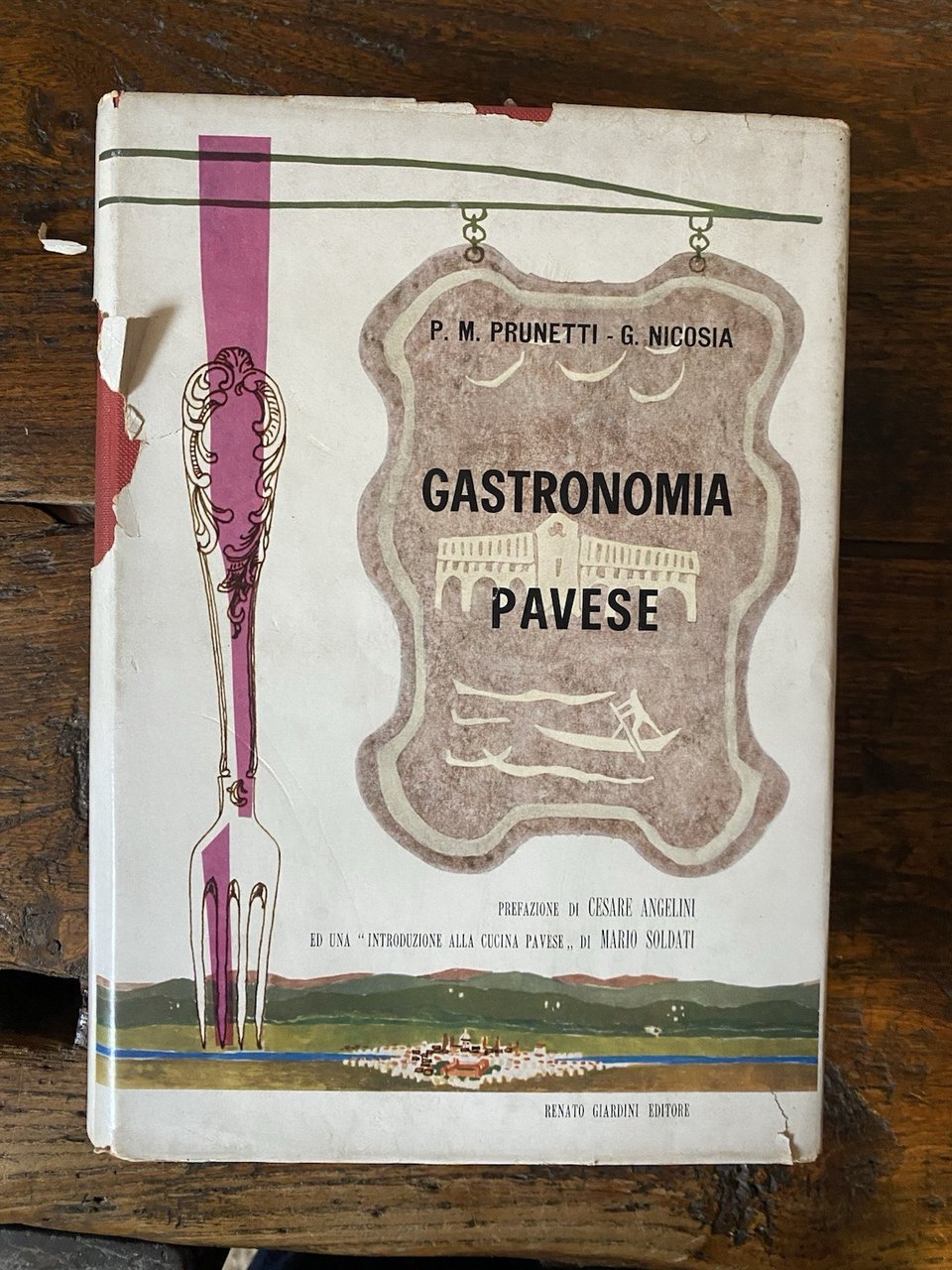 Prunetti P. M. Nicosia G. Gastronomia pavesw Pavia Giardini editore … | Immagine principale