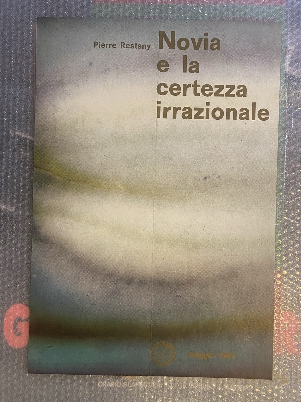 Restany Pierre Manifesto / Poster 57 x 39 cm. Milano …