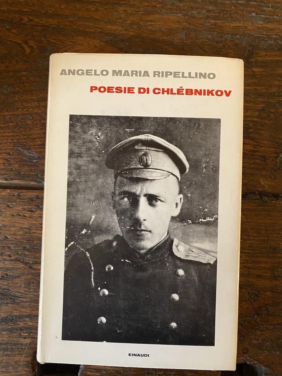 Ripellino Angelo Maria Poesie di Chlébnikov Torino Einaudi 1968