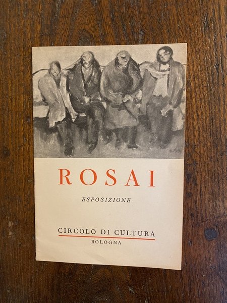 Rosai Esposizione Circolo di Cultura Bologna Ottobre 1953