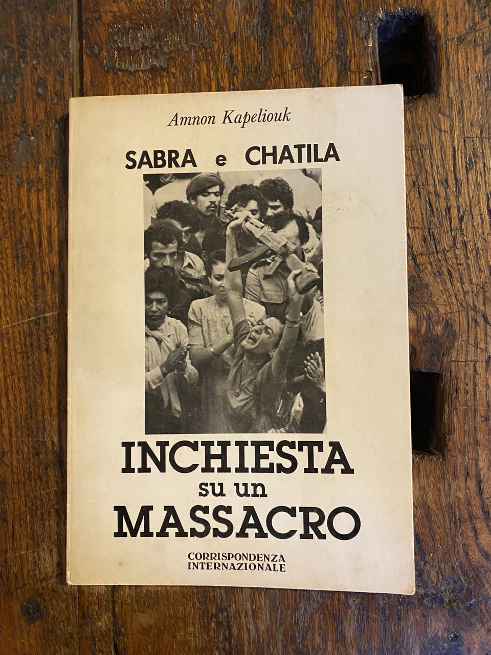 Sabra e Chatila Inchiesta su un massacro