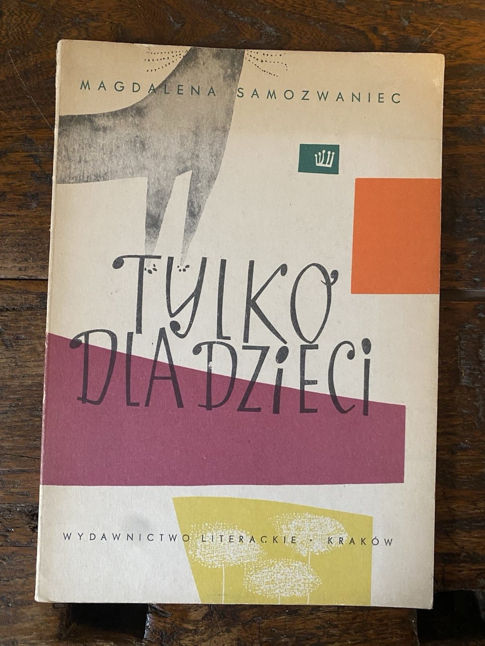 Samozwaniec Magdalena Tylcoi Dla Dzieci Krakov Widawnictwo Literackie 1960 | Immagine principale