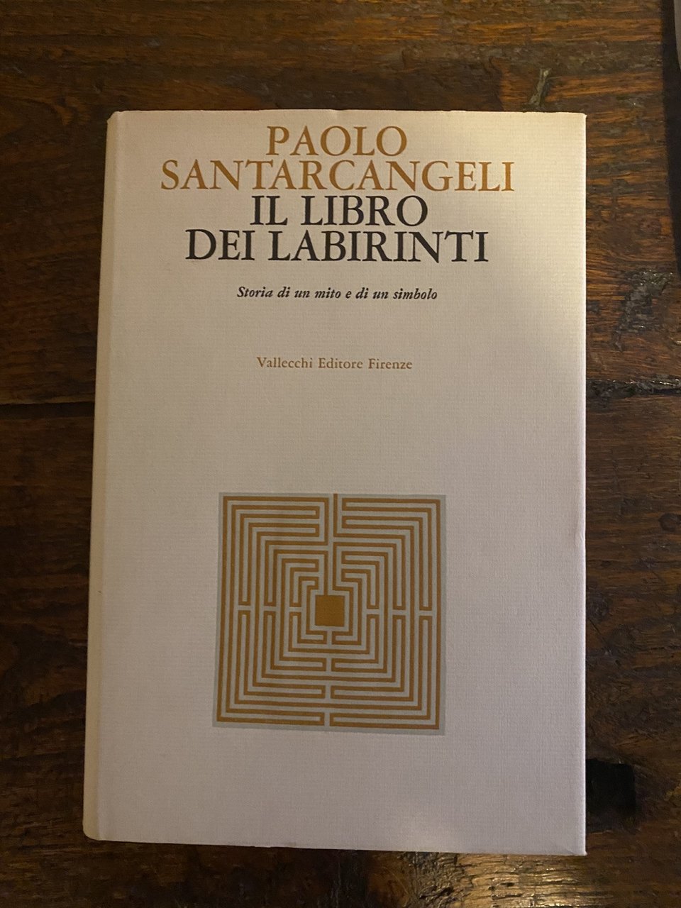 Santarcangeli Paolo Il libro dei labirinti Firenze Vallecchi 1967