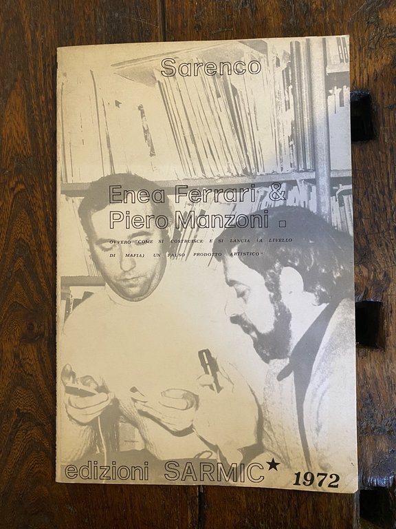 Sarenco Enea Ferrari & Piero Manzoni Firenze Edizioni Sarmic 1972 | Immagine Gallery 2