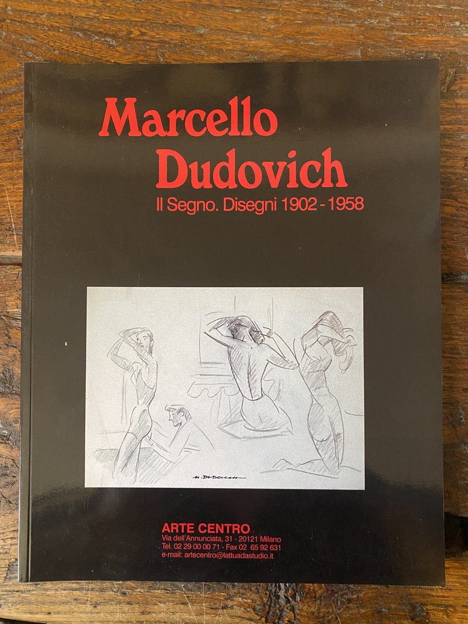 Scudiero Maurizio Marcello Dudovich Milano Arte Centro 2006