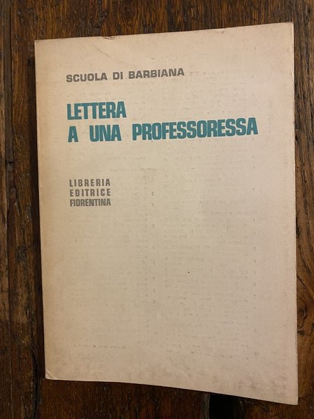 Scuola di Barbiana Lettera a una professoressa