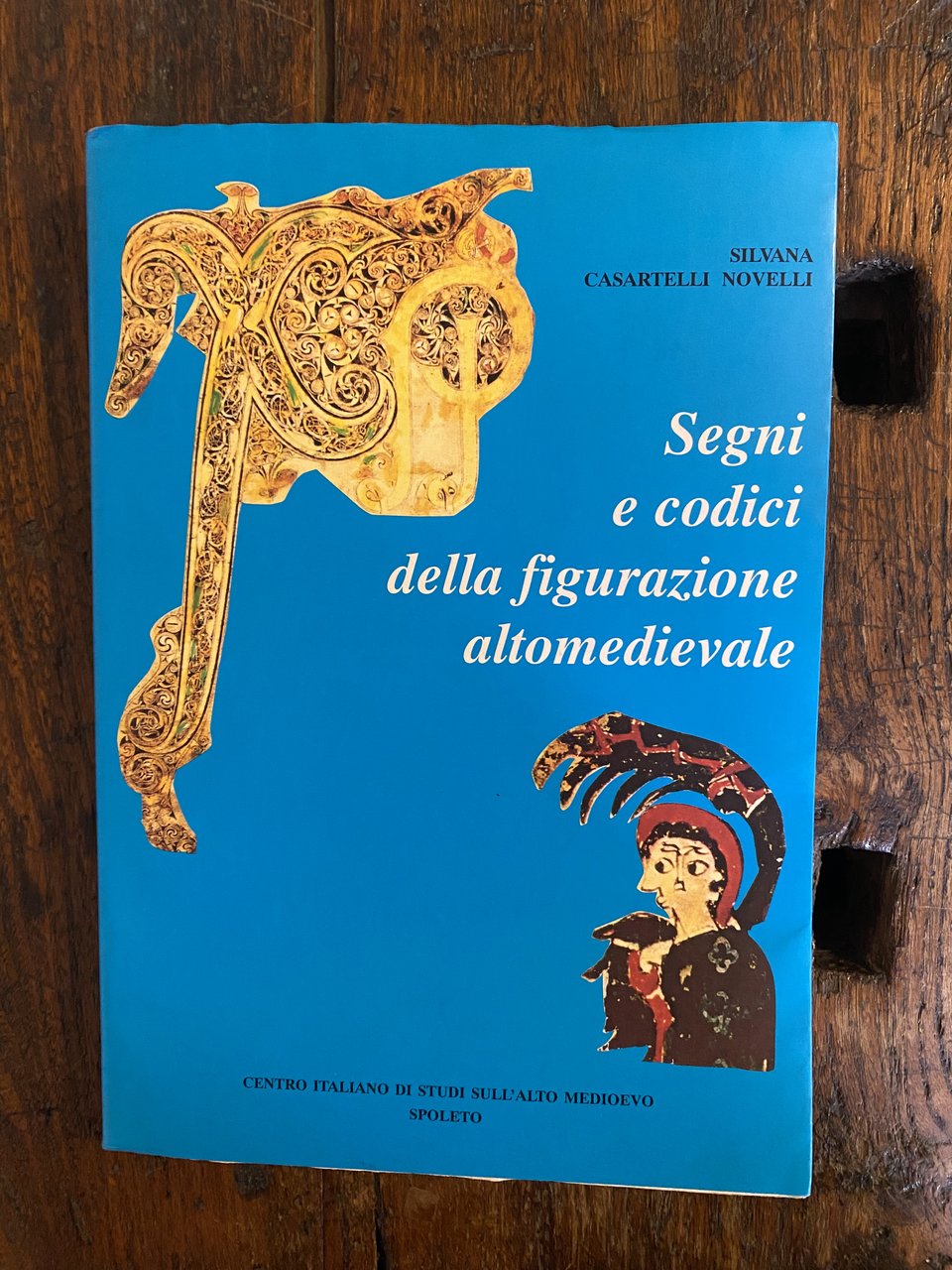 Segni e codici della figurazione altomedievale