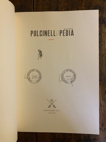 Serafini L. Cetrullo P. Piccola Pulcinellopedia Milano Longanesi 1984