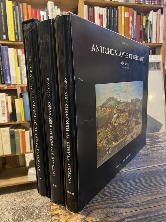 Serra Patrick Antiche stampe di Bergamo Bergamo Grafiche e Arte 1982-1991