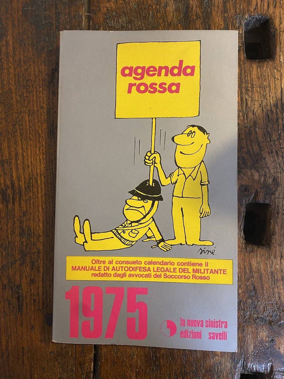 Soccorso Rosso Agenda Rossa 1975 Roma Savelli 1974