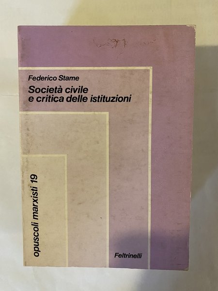 Società civile e critica delle istituzioni