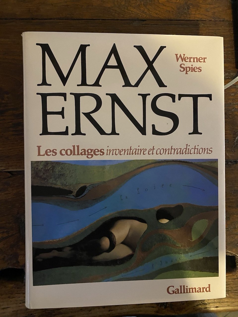 Spies Werner Max Ernst Les collages inventaire et contradictions Gallimard … | Immagine principale