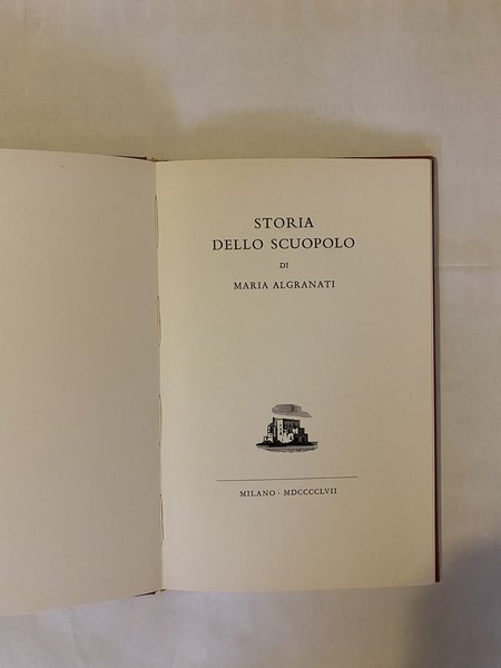 Storia dello scuopolo