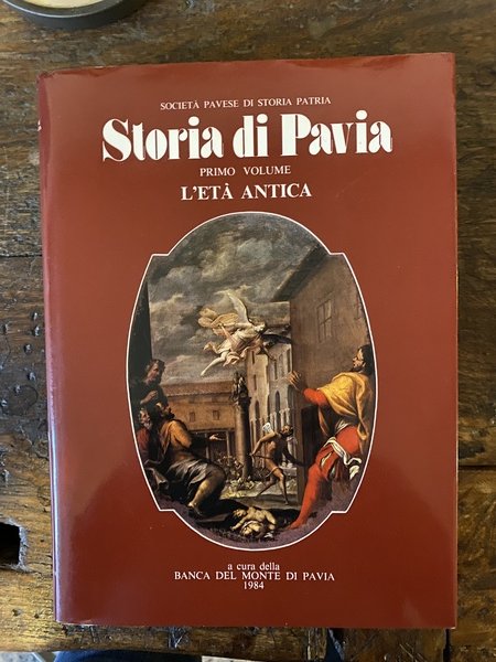 Storia di Pavia Primo volume L'età antica