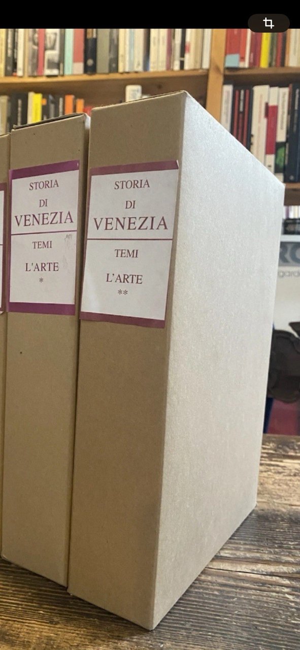 Storia di Venezia Temi L’Arte Roma Treccani 1991