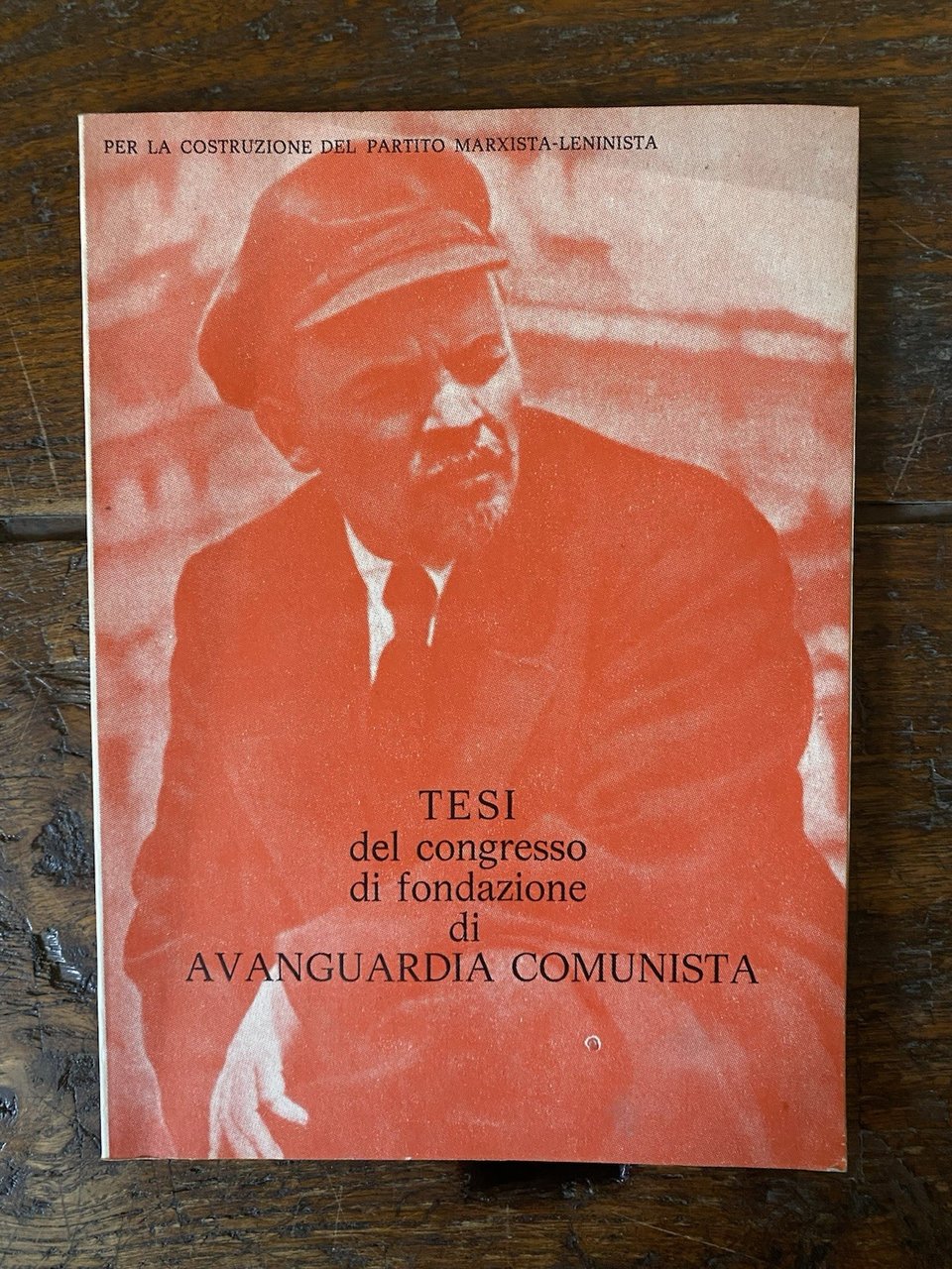 Tesi del congresso di fondazione di Avanguardia Comunista Roma 1974