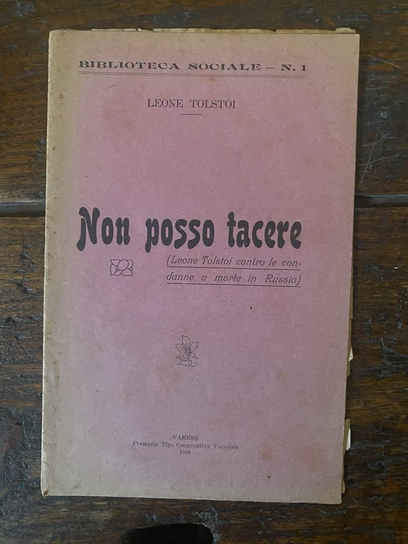 Tolstoi Leone Non posso tacere Varese Cooperativa Varesina 1908