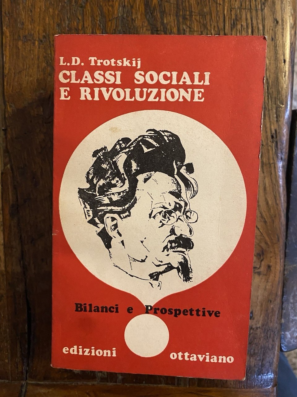Trotskij Classi sociali e rivoluzione Milano Ottaviano 1976