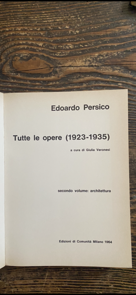 Tutte le opere (1923-1935) secondo volume: architettura