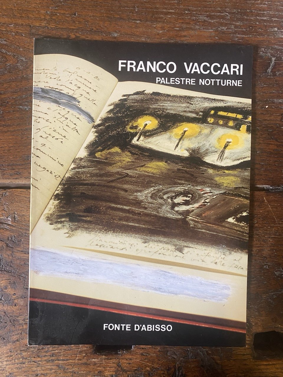 Vaccari Franco Palestre notturne Opere Recenti Milano Fonte d'Abisso 1985 | Immagine principale