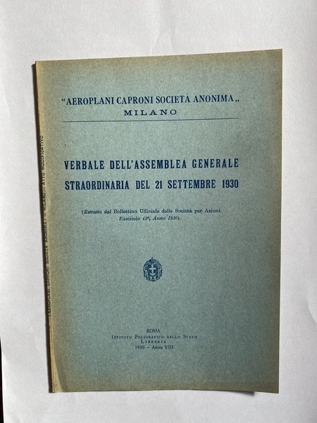 Verbale dell'assemblea generale straordinaria del 21 settembre 1930