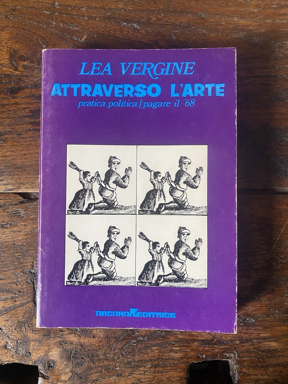 Vergine Lea Attraverso l'arte Pratica politica/pagare il '68 Roma Arcana … | Immagine principale
