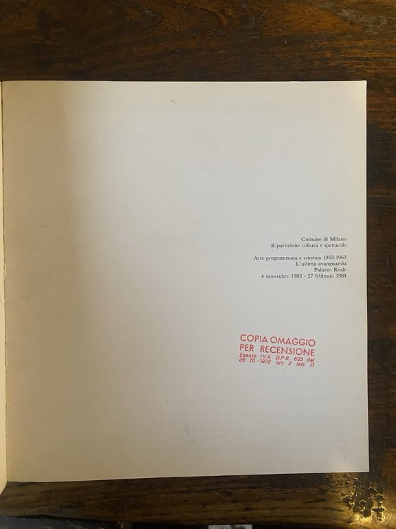 Vergine Lea L'ultima avanguardia Arte programmata e cinetica 1953/1963