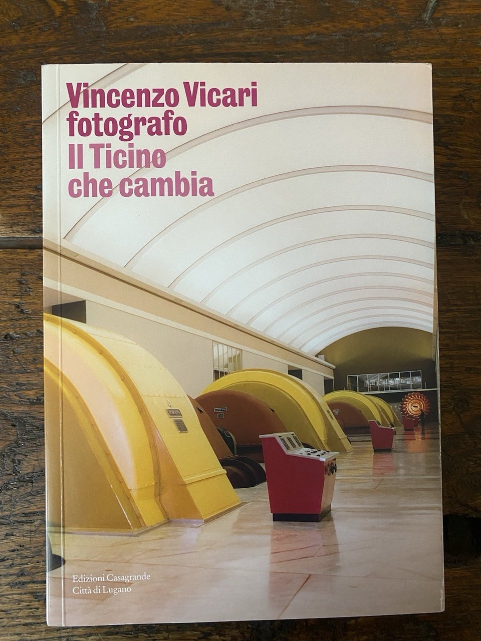 Vicari Vincenzo fotografo Il Ticino che cambia Lugano Casagrande 2020 | Immagine principale