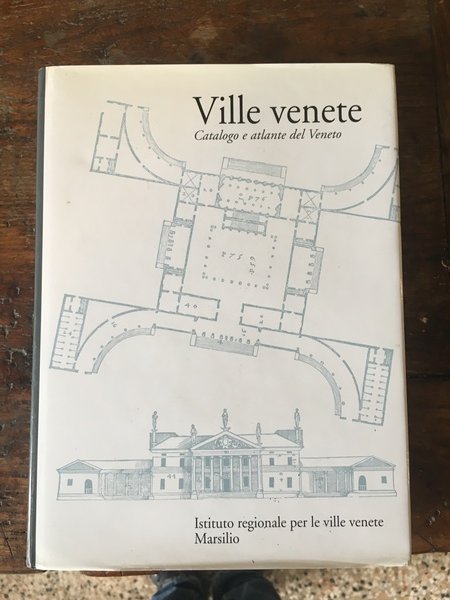 Ville venete Catalogo e atlante delle opere