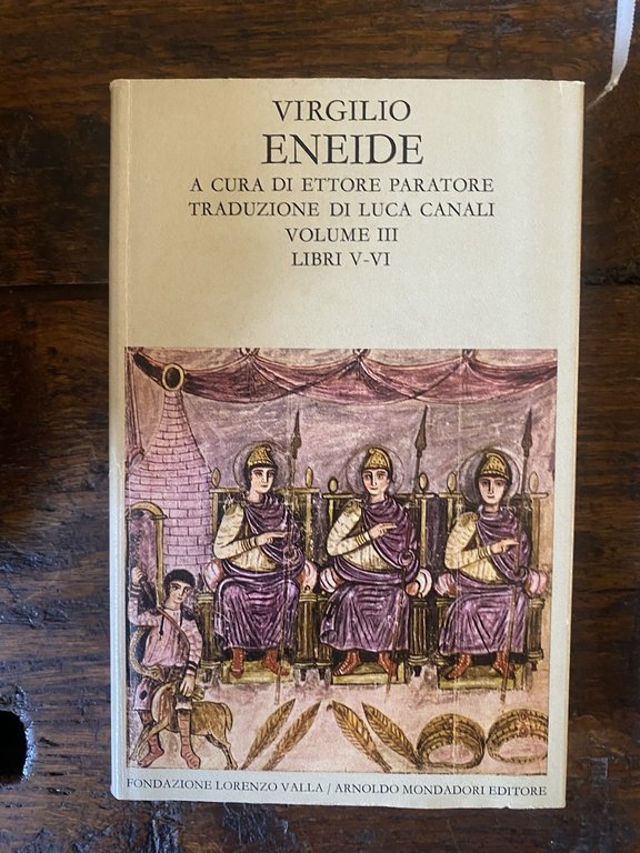 Virgilio Eneide Volume I-VI Milano Fondazione Valla / Mondadori 1978/1983