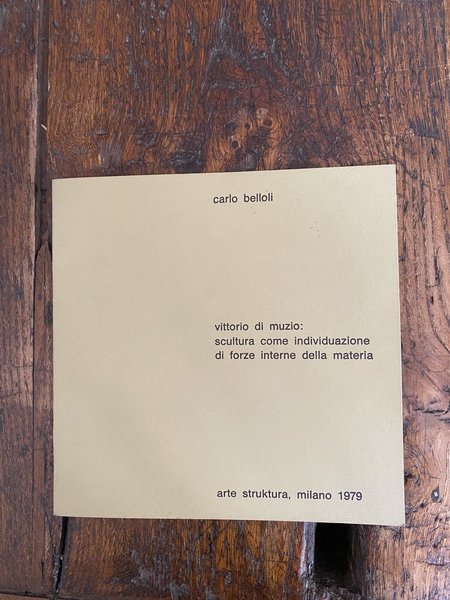 Vittorio di Muzio: scultura come individuazione