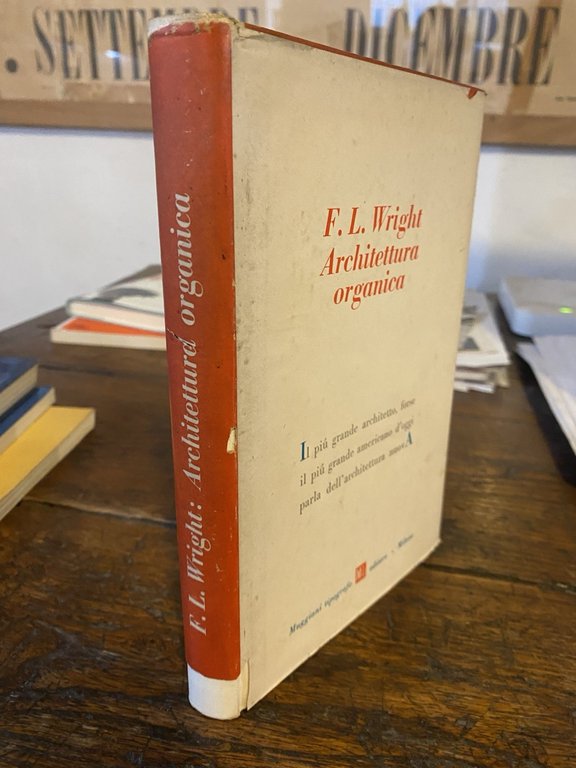 Wright F. L. Architettura organica Milano Muggiani editore 1945
