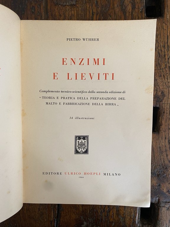 Wuhrer Pietro Enzimi e lieviti Milano Hoepli 1960 | Immagine Gallery 2