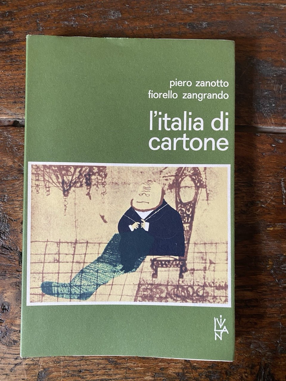 Zanotto Piero Zangrando Fiorello L'Italia di cartone Padova Liviana 1973 | Immagine principale