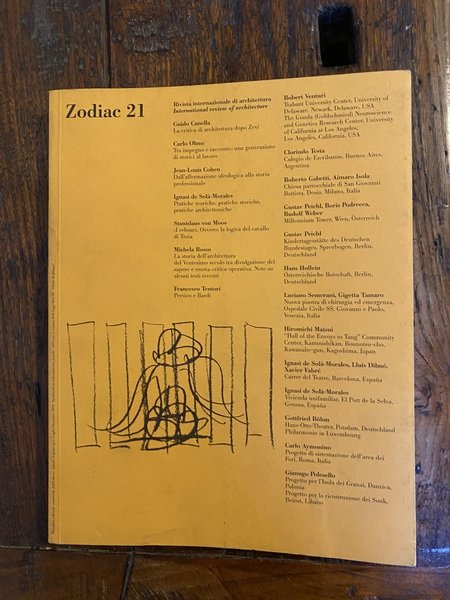 Zodiac 21 Nuova serie Rivista internazionale di architettura Luglio/Dicembre 1999