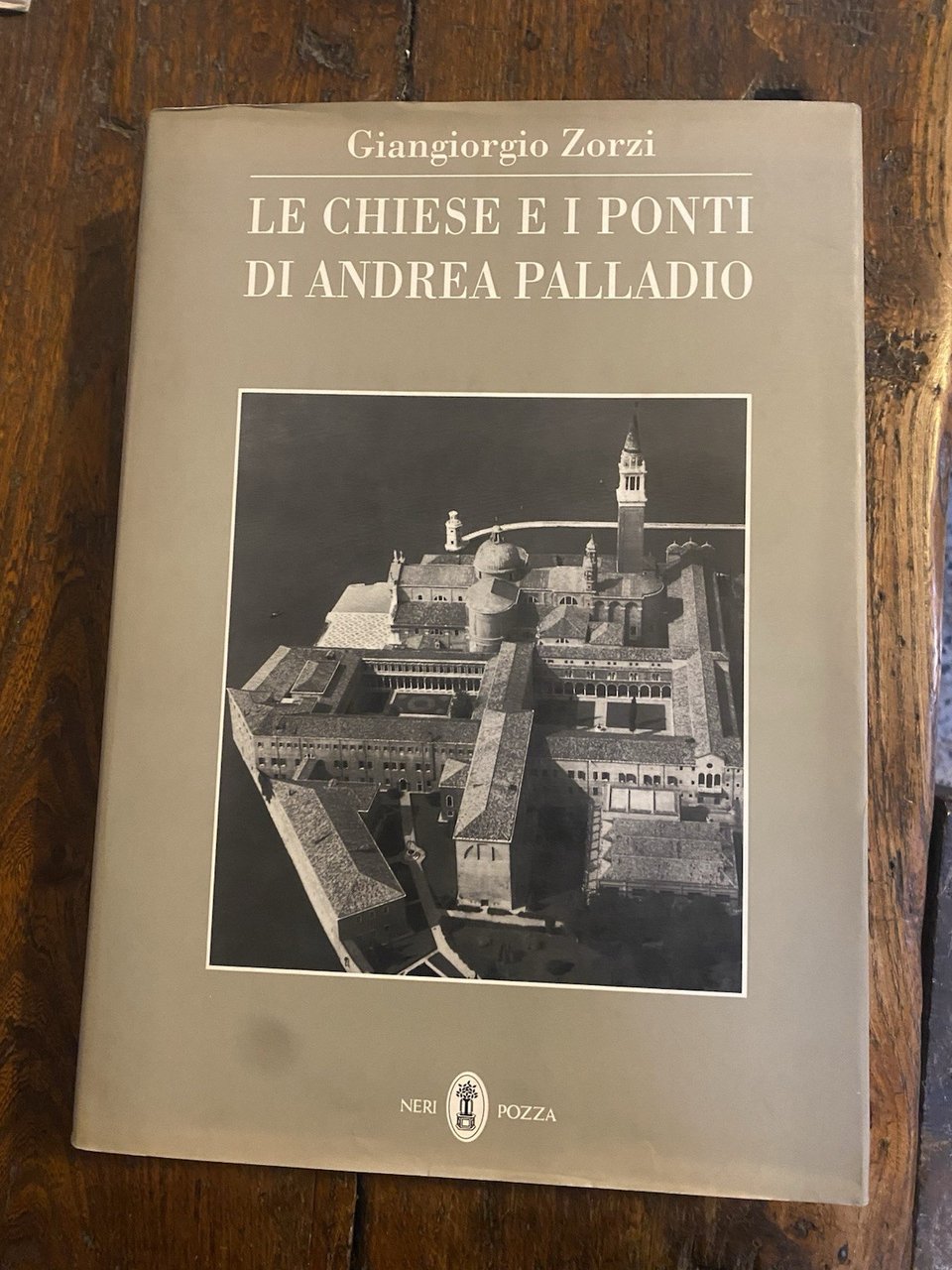 Zorzi Giangiorgio Le chiese e i ponti di Andrea Palladio …