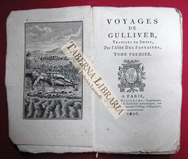 Voyages de Gulliver. Traduits des Swift, par l'AbbÈ des Fontaines.