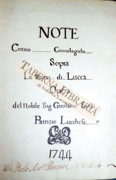 Note Critico Cronologiche sopra la Storia di Lucca opera del …