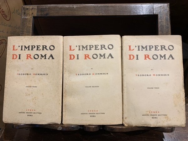 L'impero di Roma opera curata e annotata da Antonio Quattrini